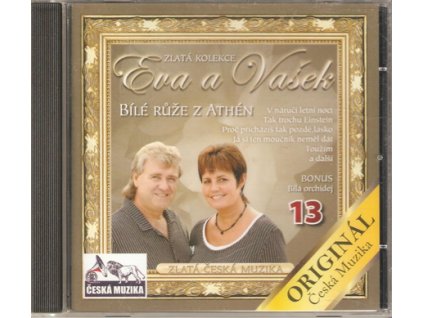 CD 13 EVA a VAŠEK - Bílé růže z Athén