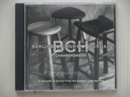 BERLINE § CRARY § HICKMAN-Chambergrass
