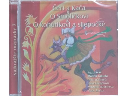 cd najkrajsie rozpravky 7 cert a kaca o smolickovi nove 121838079