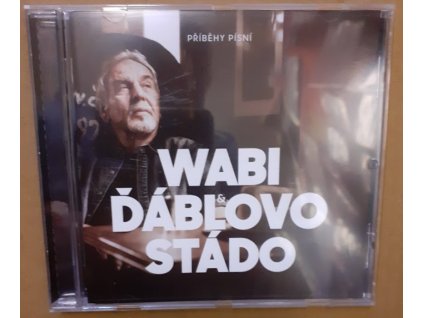 CD WABI & ĎÁBLOVO STÁDO - PŘÍBĚH PÍSNÍ