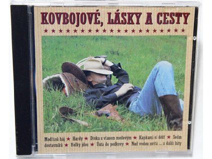 CD Kovbojové, lásky a cesty (1996, B.M.S.)