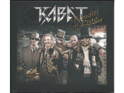 CD Kabát - Banditi di Praga