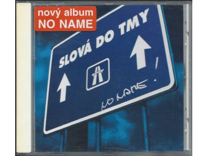 CD No Name - Slová do tmy