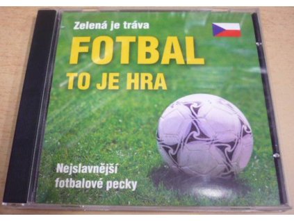 CD Zelená je tráva FOTBAL TO JE HRA - Nejslavnější fotbalové pecky