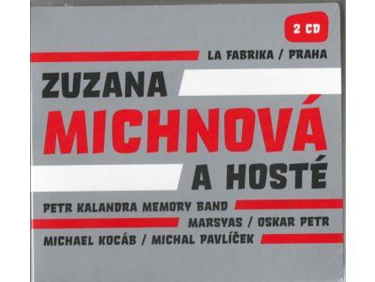 2CD ZUZANA MICHNOVÁ A HOSTÉ