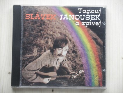 SLÁVEK JANOUŠEK - Tancuj a zpívej