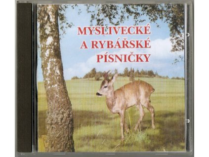 CD Myslivecké a rybářské písničky