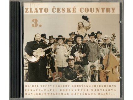 CD Zlato české country 3. 2003