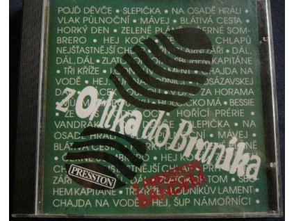 CD Z ORLÍKA DO BRÁNÍKA S PRESSTON BANDEM