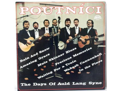 LP Poutníci - The Days Of Auld Lang Syne