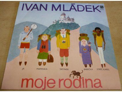 LP IVAN MLÁDEK - Moje rodina (1983)