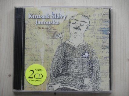 2CD Slávek Janoušek – Kousek Slávy Janouška (JAN, 2005)