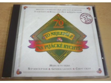 CD To nejlepší z NA PIJÁCKÉ RYCHTĚ - 70 minut