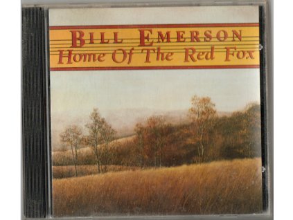 CD Bill Emerson - Home Of The Red Fox