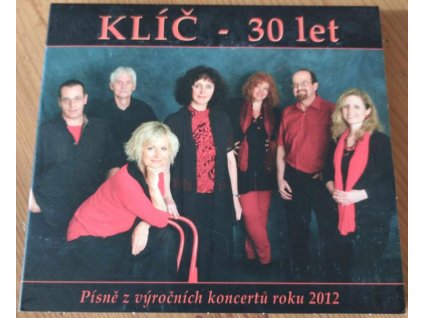 CD Klíč 30 let - Písně z výročních koncertů