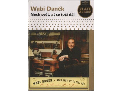 CD Wabi Daněk - Nech svět, ať se točí dál  (zabalené)