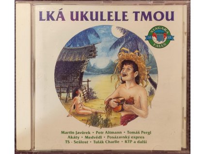 CD LKÁ UKULELE TMOU ( 1997 )