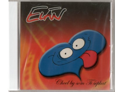 CD ELÁN - Chcel by som Ti šepkať