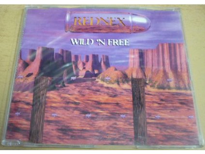 CD Single REDNEX -  Wild 'n Free