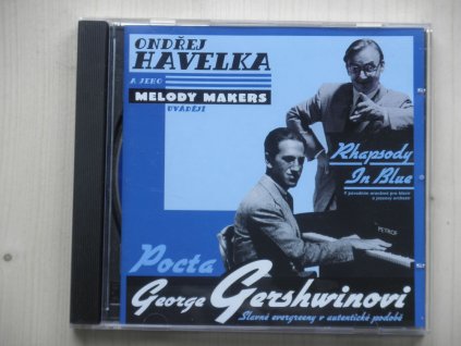 Ondřej Havelka a jeho Melody Makers-Pocta George Gershvinovi