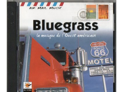 CD BLUEGRASS - la musique de l´ Ouest américain