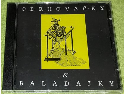 CD Znouzectnost – Odrhovačky & Baladajky (1997)