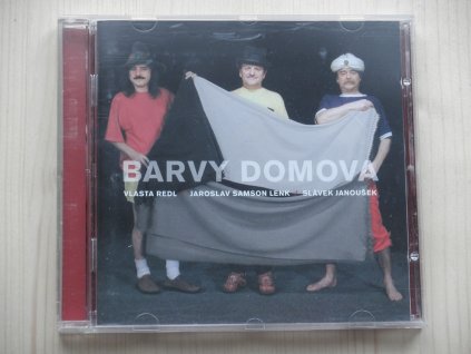 VLASTA REDL / JAROSLAV SAMSON LENK / SLÁVEK JANOUŠEK - BARVY DOMOVA