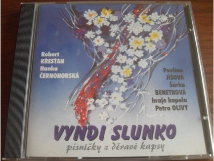 CD Robert Křestan, Pavlína Jíšová, Šárka Benetková, atd - VYNDI SLUNKO 105