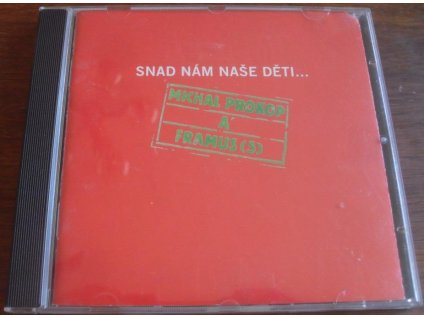 CD Michal Prokop a FRAMUS 5 -  Snad nám naše děti...