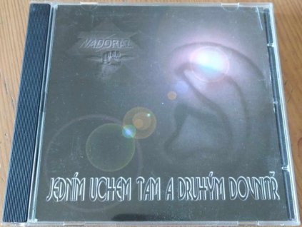 CD NADORAZ - Jedním uchem tam a druhým dovnitř