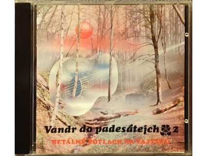 CD Vandr do padesátejch 2 - betálné potlach na Vajtecu (1992)