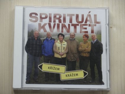 SPIRITUÁL KVINTET - KŘÍŽEM KRÁŽEM 2005