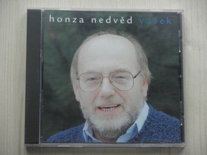 CD HONZA NEDVĚD – VAŠEK (1999) – BMG Ariola  České folkové, country a trampské písničky