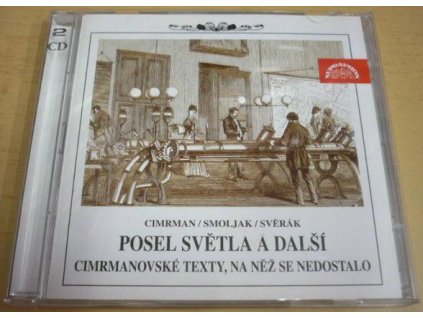 2CD SMOLJAK - CIMRMAN - SVĚRÁK  -  Posel světla a další...