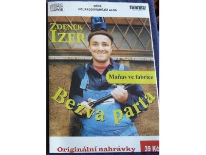 CD ZDENĚK IZER - MAŇAS VE FABRICE