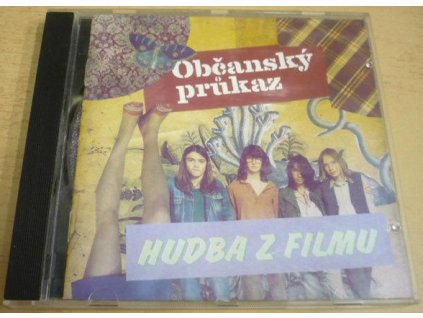 CD OBČANSKÝ PRŮKAZ (Soundtrack) Dylan, Black Sabbath, Sweet