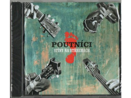 CD Poutníci - Stíny na střechách (2021)