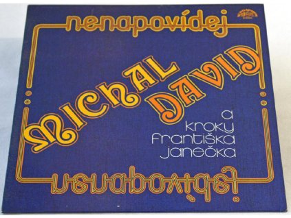 LP Michal David & Kroky Františka Janečka – Nenapovídej