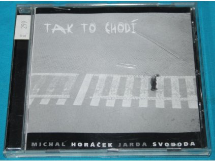 CD Michal Horáček,  Jarda Svoboda - Tak to chodí