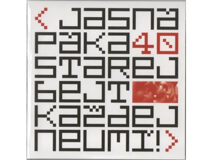 Jasná Páka - Starej bejt každej neumí! (EP, 2022)