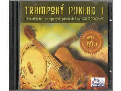CD Trampský poklad 1 - 14 tradičních trampských písniček hrají CB Dědows