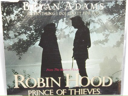 CD Bryan Adams – (Everything I Do) I Do It For You - soundtrack