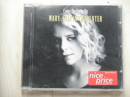 MARY CHAPIN CARPENTER - Come On Come On