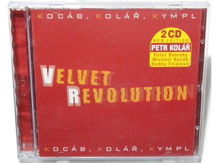 2CD Kocáb, Kolář, Kympl – Velvet Revolution