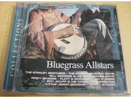 CD Bluegrass Allstars (2006, Legacy)  Bluegrass Allstars – Legacy 2006, The Stanley Brothers, Flatt & Scruggs, Bill Monroe, Ricky Skaggs, Jim & Jesse a další, 10 klasických skladeb.