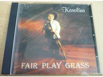 CD Fair Play Grass – Karolína (2008)  Fair Play Grass – Karolína, 2008, český bluegrass a country, 13 skladeb.