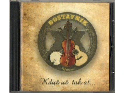 CD Dostavník - Když už, tak ať