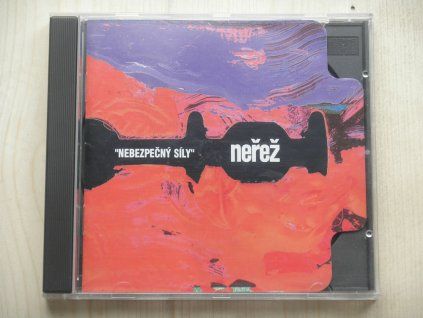 CD Neřež – Nebezpečný síly (Monitor-EMI, 1999)
