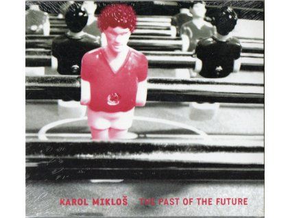 CD Karol Mikloš - THE PAST OF THE FUTURE