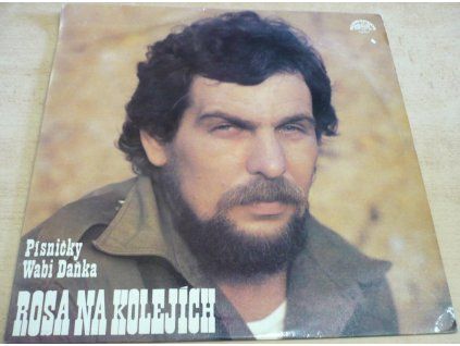 LP Wabi Daněk – Rosa na kolejích (1984, Supraphon)  Wabi Daněk – Rosa na kolejích – 1984 – Supraphon – trampská hudba, folk